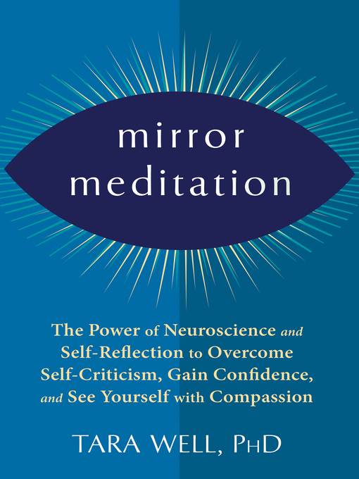 Title details for Mirror Meditation by Tara Well - Available